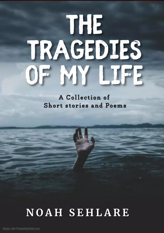 Tragedies of My Life